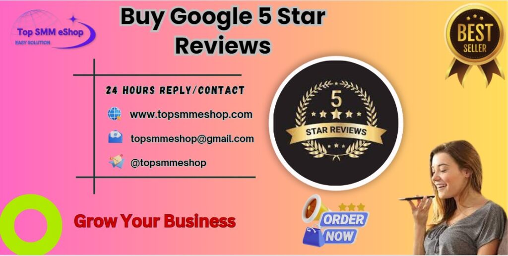 Buy Google 5 Star Reviews