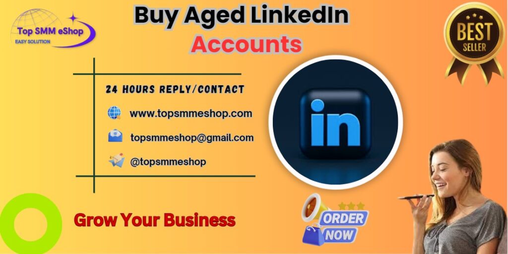 Buy aged LinkedIn accounts