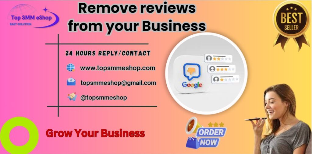 Remove reviews from your Business