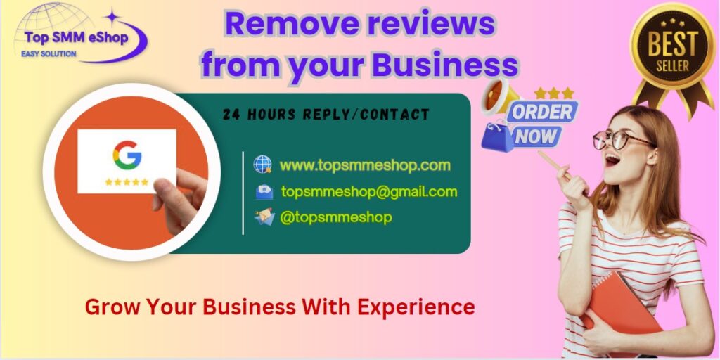 Remove reviews from your Business