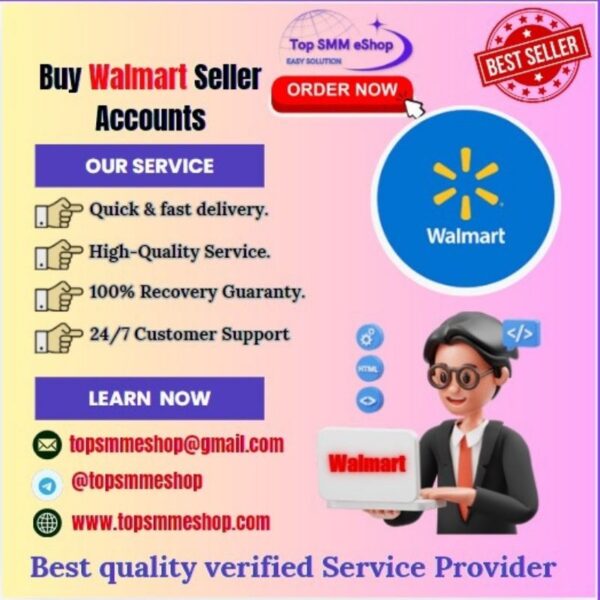 Buy Walmart Seller Accounts